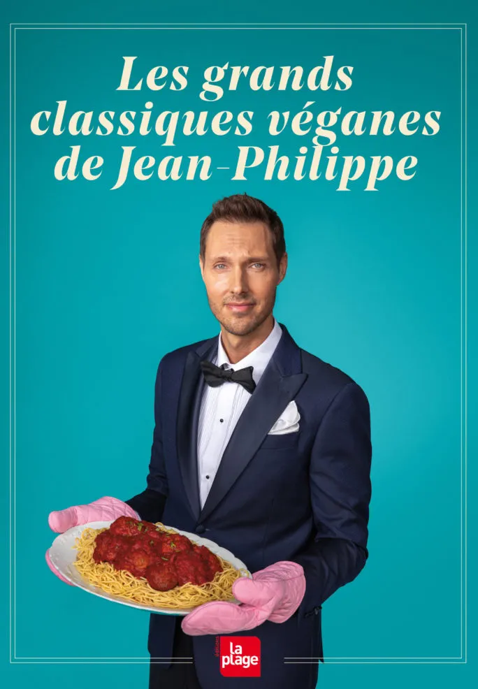 Los grandes clásicos veganos de Jean-Philippe - Jean-Philippe Cyr